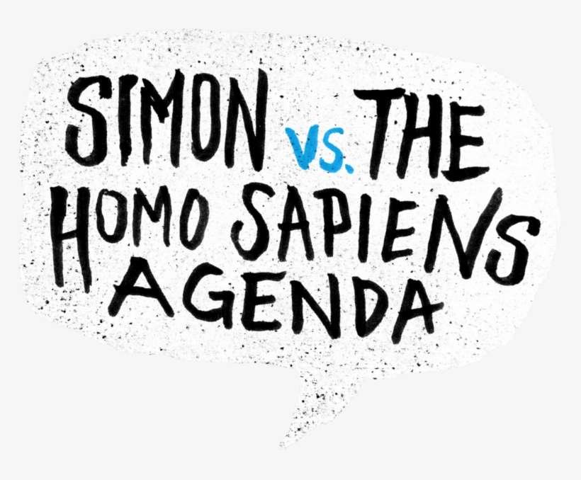 Simon Vs The Homosapiens Agenda - Simon Vs. The Homo Sapiens Agenda By Becky Albertalli, transparent png download