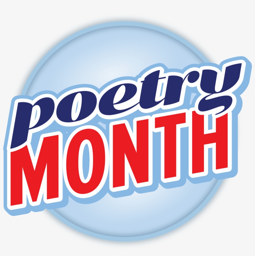 The Poems, The Poets, The Power - National Poetry Month Png, transparent png download