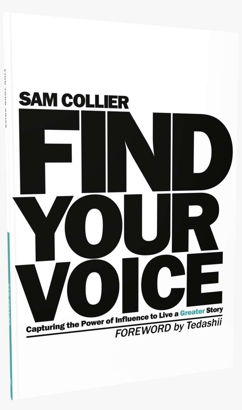 Find Your Voice - Sam Collier, transparent png download
