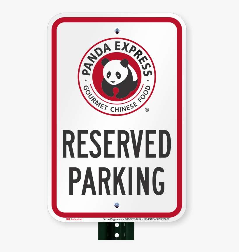 Reserved Parking Sign, Panda Express - Reserved For Photographer, transparent png download