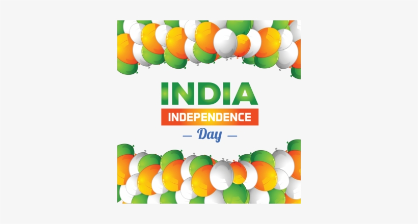 India Independence Day With Balloon, India Independence - Islamic Happy Independence Day 2018, transparent png download