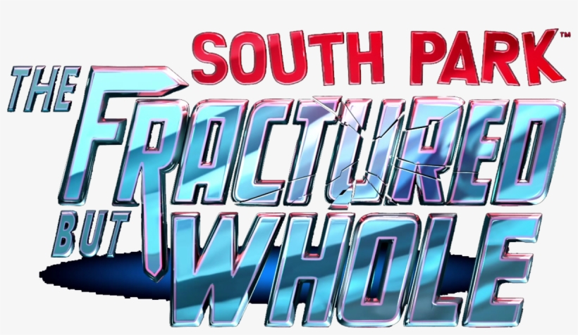 The Fractured But Whole - South Park The Fractured But Whole Title, transparent png download