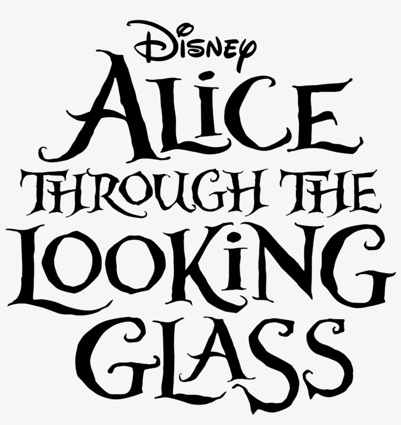 Alice Through The Looking Glass - Alice In Wonderland Through The Looking Glass Logo, transparent png download