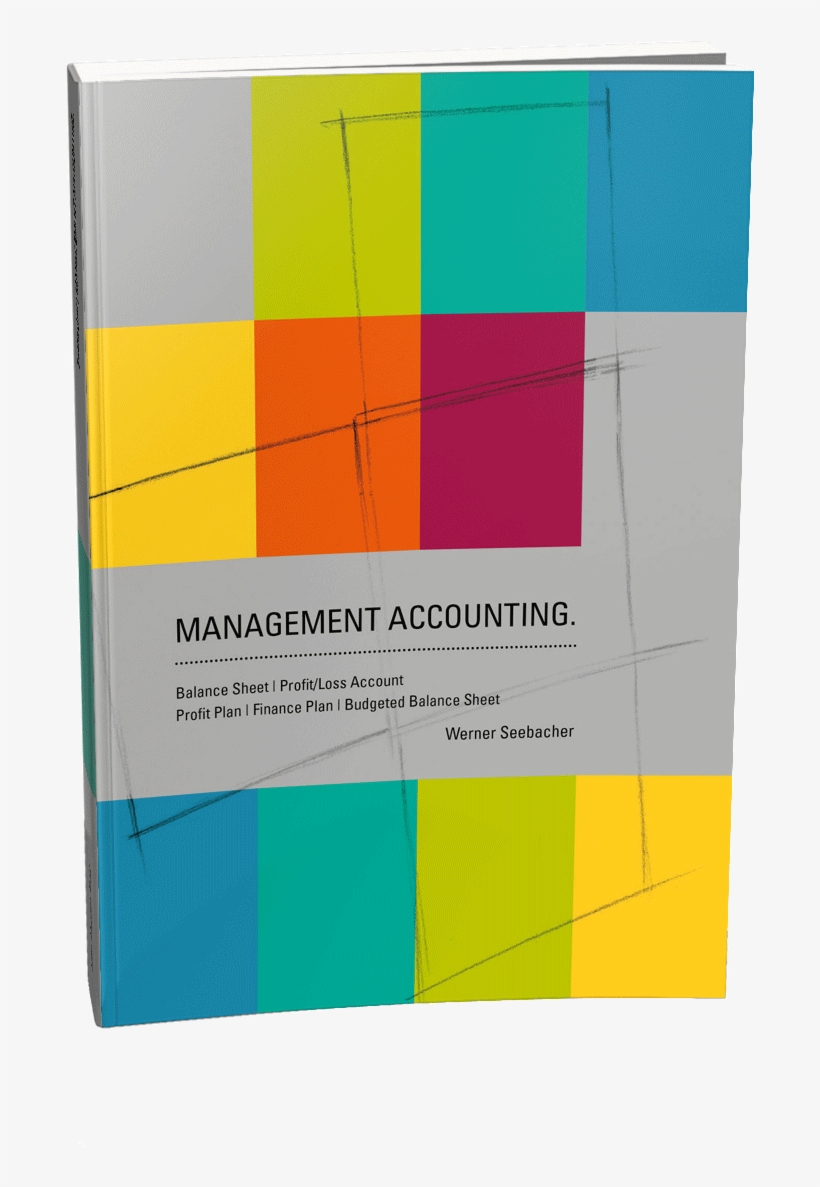 Paper Book - Seebacher, Werner: Management Accounting - Bilanz |, transparent png download