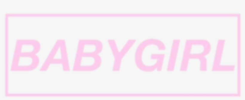 Baby Girl Frase, transparent png download