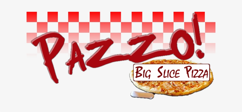 Pazzo Big Slice Pizza - Dish, transparent png download