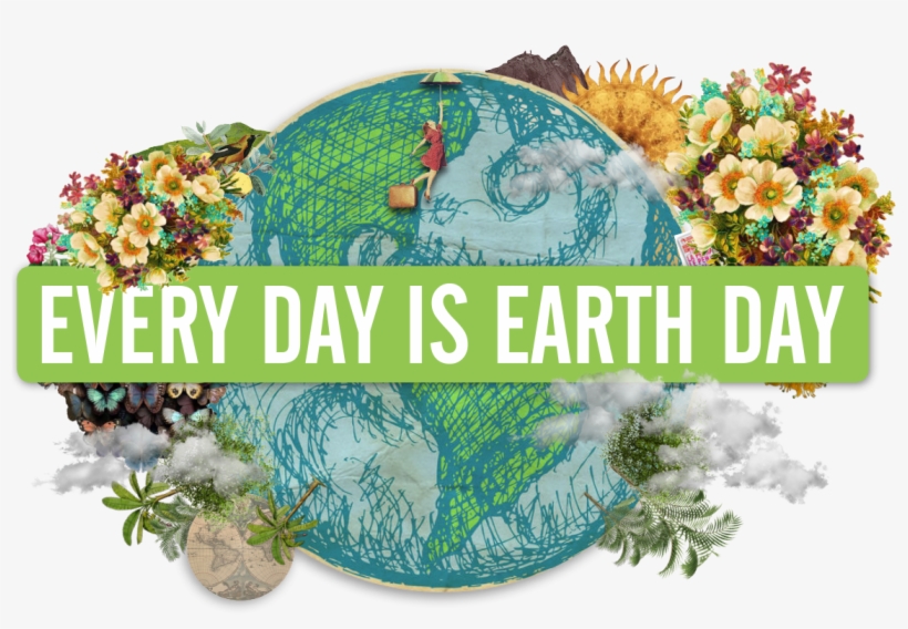 Every Day Is Earth Day At Maximal - Thanksgiving, transparent png download