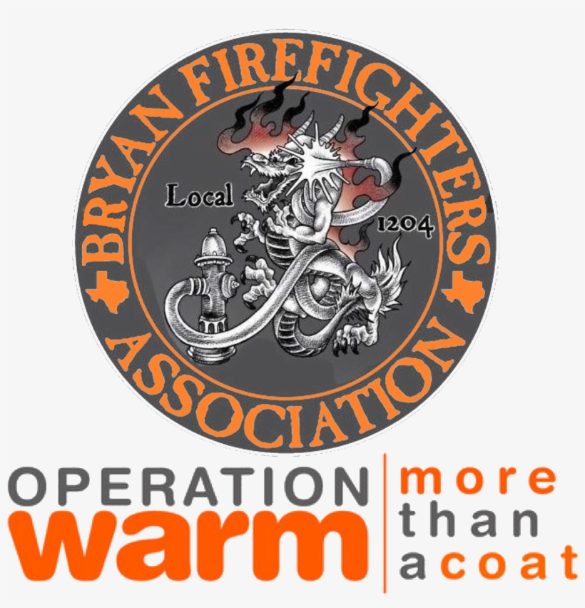 The Bryan Firefighters Assocation Has Been Commited - Operation Warm, transparent png download