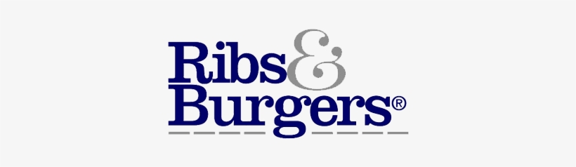Pretoria Is About To Become Part Of The Ribs & Burgers - Ribs And Burgers Logo, transparent png download