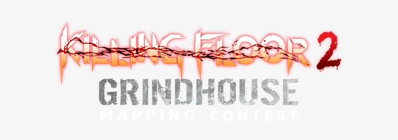 Grindhouse Mapping Competition - Killing Floor 2, transparent png download