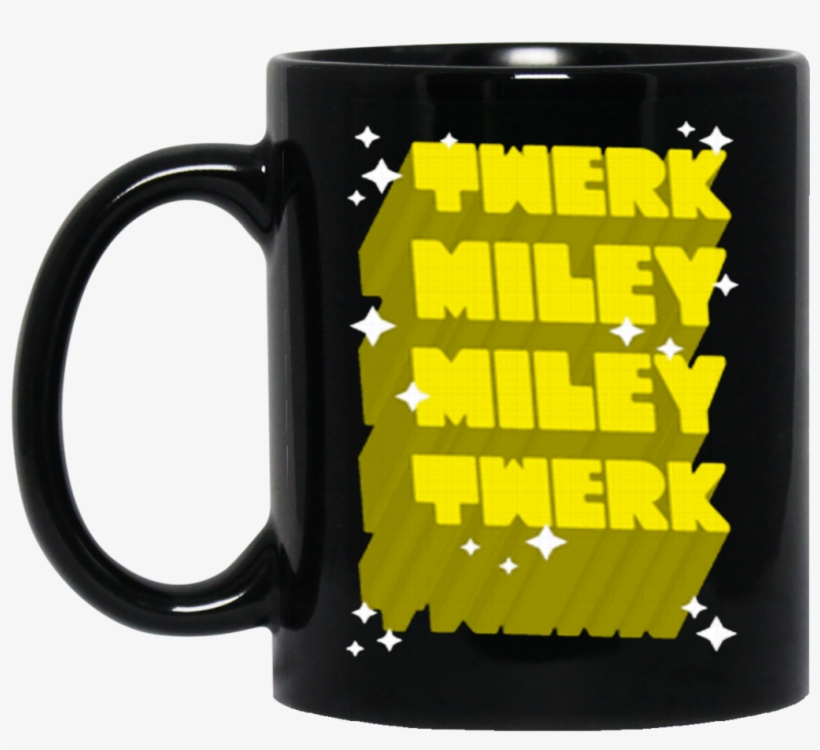 Dance Twerk Miley Mug Twerk Miley Miley Twerk Tank - Mug, transparent png download