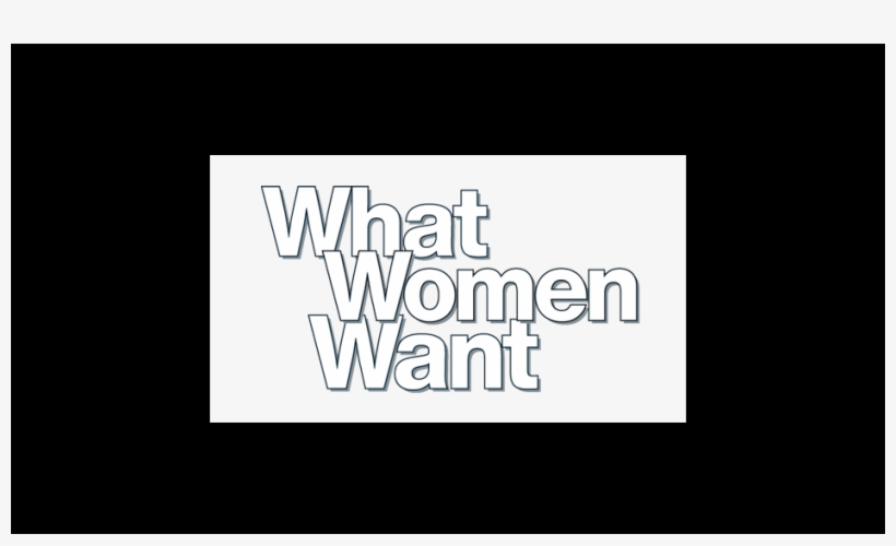 Buy - Women Want Movie Logo Png, transparent png download