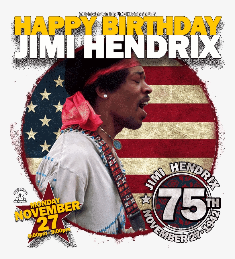 Happy 75th Birthday Jimi Hendrix - Jimi Hendrix 75th Birthday, transparent png download