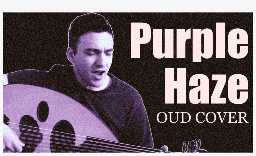 Purple Haze Jimi Hendrix Oud Cover - Business Plan Template For Gym, transparent png download