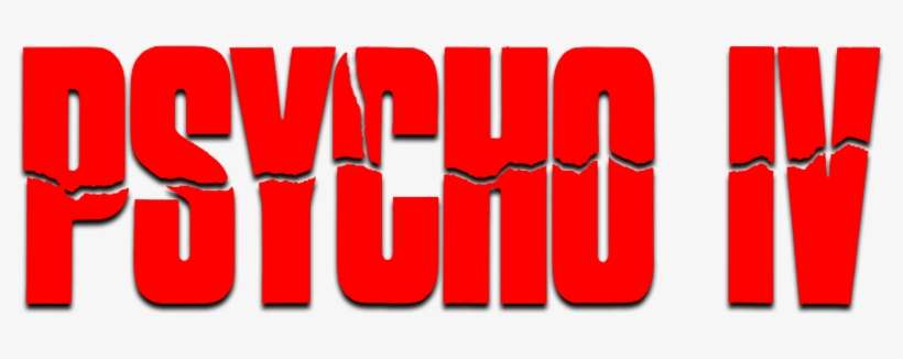 Psycho Iv The Beginning 53cea9612b1ca - Psycho Iv: The Beginning, transparent png download