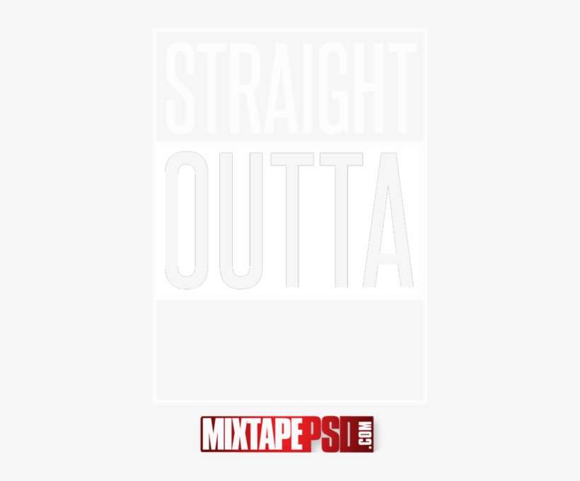 Straight Outta - Parallel, transparent png download