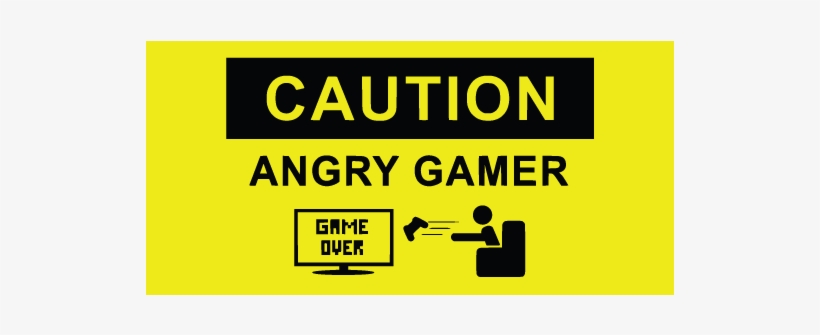Caution Angry Gamer - Im A Good Gamer, transparent png download
