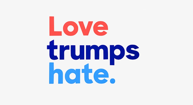 Love Trumps Hate, transparent png download