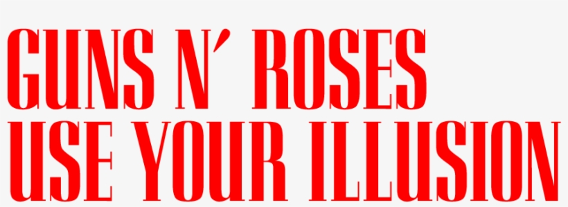 Guns N' Roses 'use Your Illusion' - Guns N Roses Use Your Illusion Logo, transparent png download