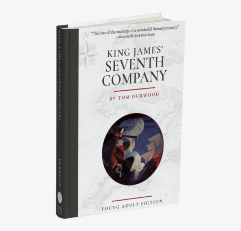 King James' Seventh Company Hardcover - Empire Studies Press, transparent png download
