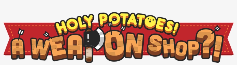 Logo - Holy Potatoes A Weapon Shop Logo, transparent png download