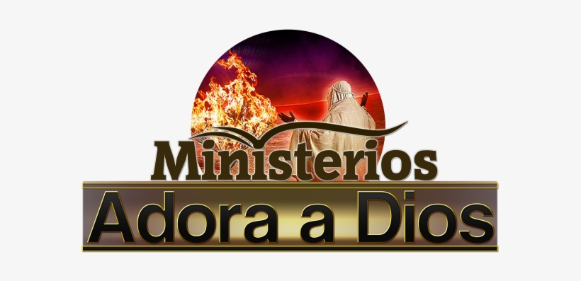 Ministerios Adora A Dios - God, transparent png download