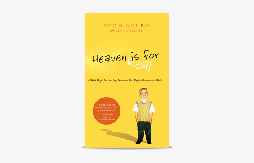 Since - Heaven Is For Real Book, transparent png download