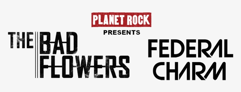 Those Damn Crows Joining Bad Flowers And Federal Charm - Bad Flowers Band Logo, transparent png download