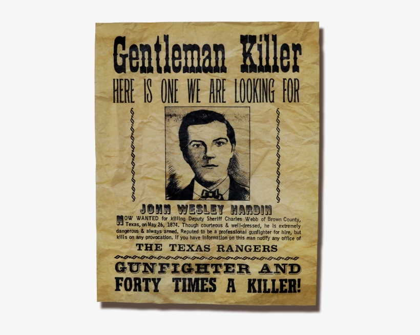 John Wesley Hardin Wanted Poster - John Wesley Harding The Outlaw, transparent png download