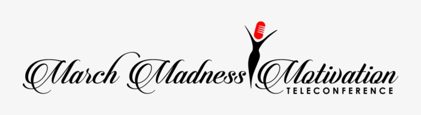 March Madness Motivation Teleconference - Handwritten, transparent png download