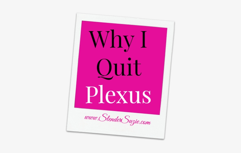 The Truth About Why I Quit Plexus - Poster, transparent png download