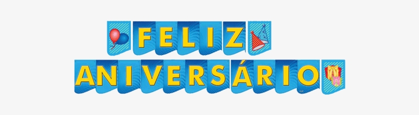 Faixa De Feliz Aniversario Png - Circo Patati Patata, transparent png download
