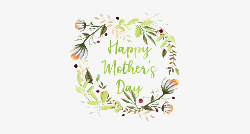 The Green Wreath Happy Mother's Day, Happy Mother& - Mother's Day, transparent png download