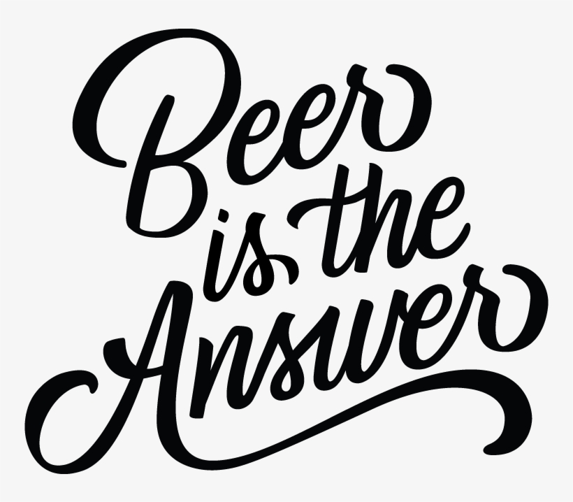 We Serve Our Ipa's Straight From The Tank, Pack Our - Beer Black And White, transparent png download