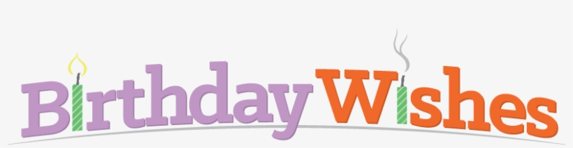 Birthday Wishes And Holiday Messages - Birthday, transparent png download