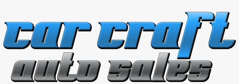 Car Craft Auto Sales - Car Craft, transparent png download