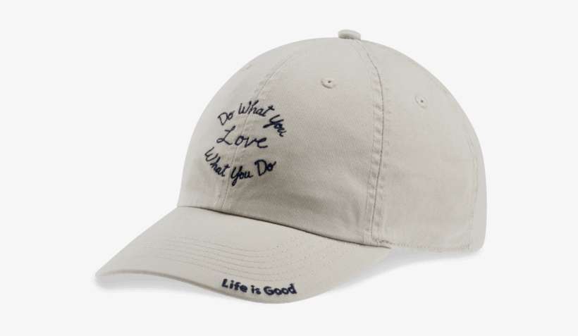 Do What You Love Script Chill Cap - Do What You Love Script, transparent png download
