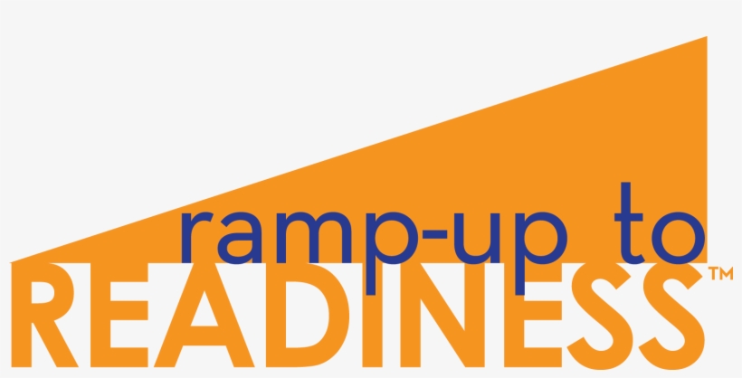 Ramp Up To Readiness™ Is A School Wide Advisory Program - Ramp Up To Readiness, transparent png download