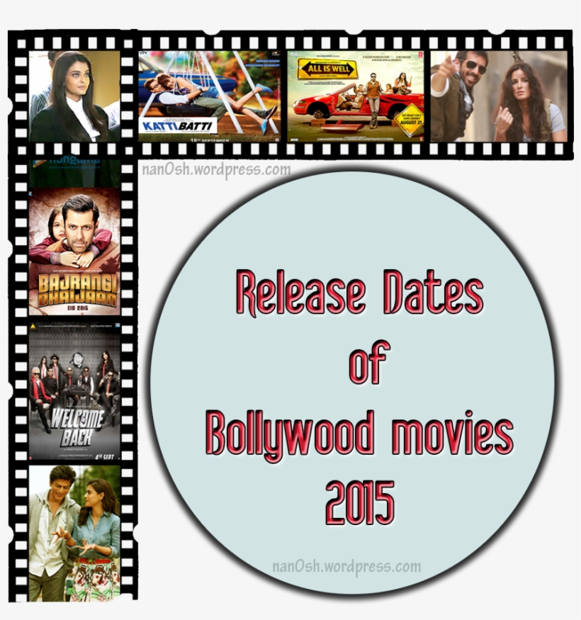 Release Dates Of Bollywood Movies - Film, transparent png download