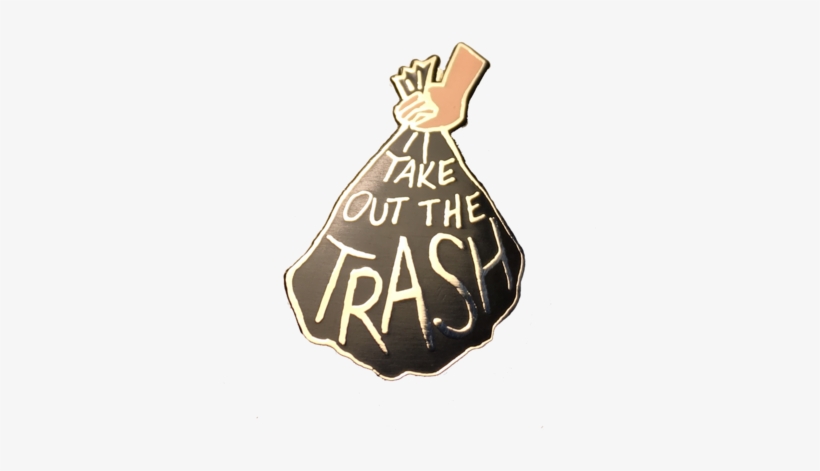 Take Out The Trash Pin - Brassiere, transparent png download