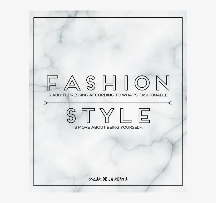 Odlr Fashion Style Quote - Fashion Style Quote, transparent png download
