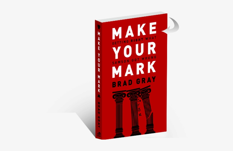 Join The Grand Adventure - Make Your Mark: Getting Right What Samson Got Wrong, transparent png download