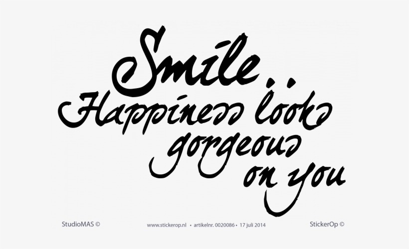 Muurstickers Thema "engelse Quotes En Spreuken"- Smile - Smile, transparent png download
