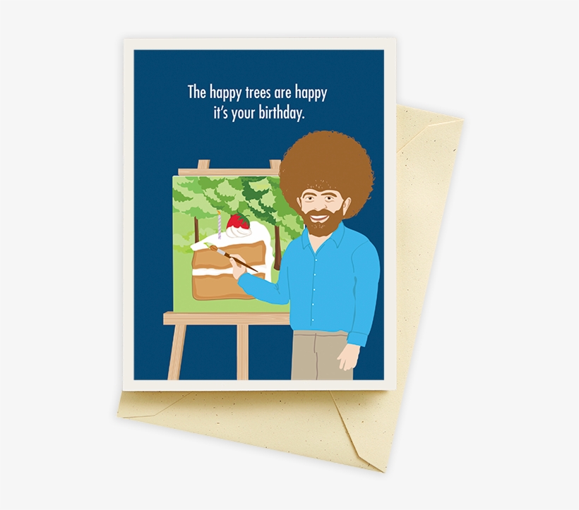 Bob Ross Happy Trees Card - Birthday, transparent png download