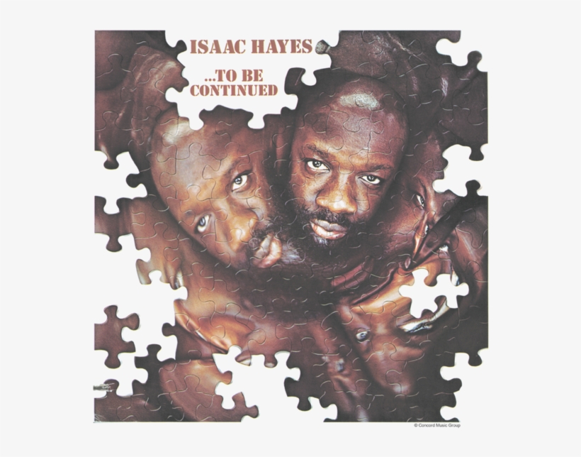Isaac Hayes To Be Continued Juniors T-shirt - Isaac Hayes To Be Continued Album, transparent png download