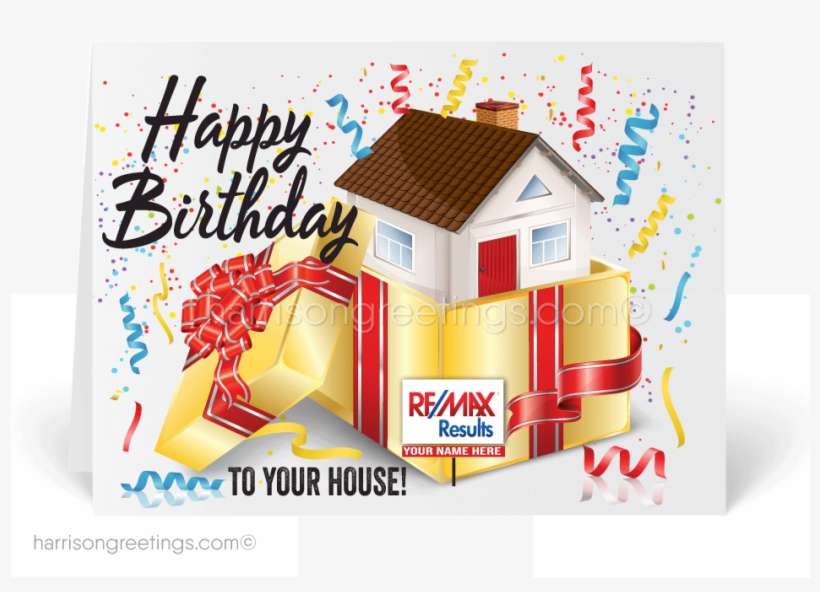 Download Happy Birthday To Your House Real Estate Card Happy Birthday To Your House