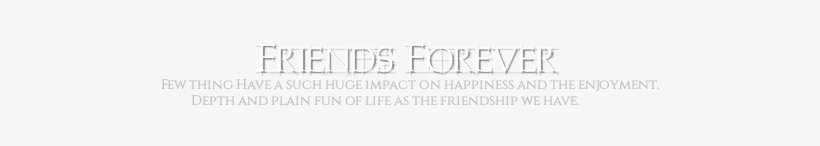 Posted By Royal Editor Vaikunth At - Friends Forever Text Png, transparent png download