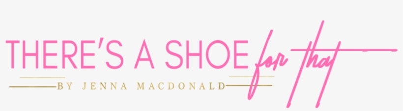 There's A Shoe For That - Shoe, transparent png download