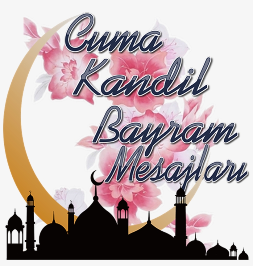 Cuma Kandil Bayram Mesajları - Bayram, transparent png download