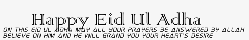 Eid Ul Adha Png Text By Haniya Ali - August 21, transparent png download